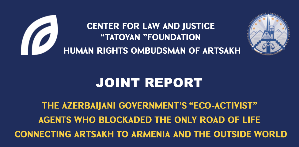 Report about Artsakh Blockade